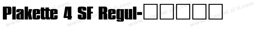 Plakette 4 SF Regul字体转换